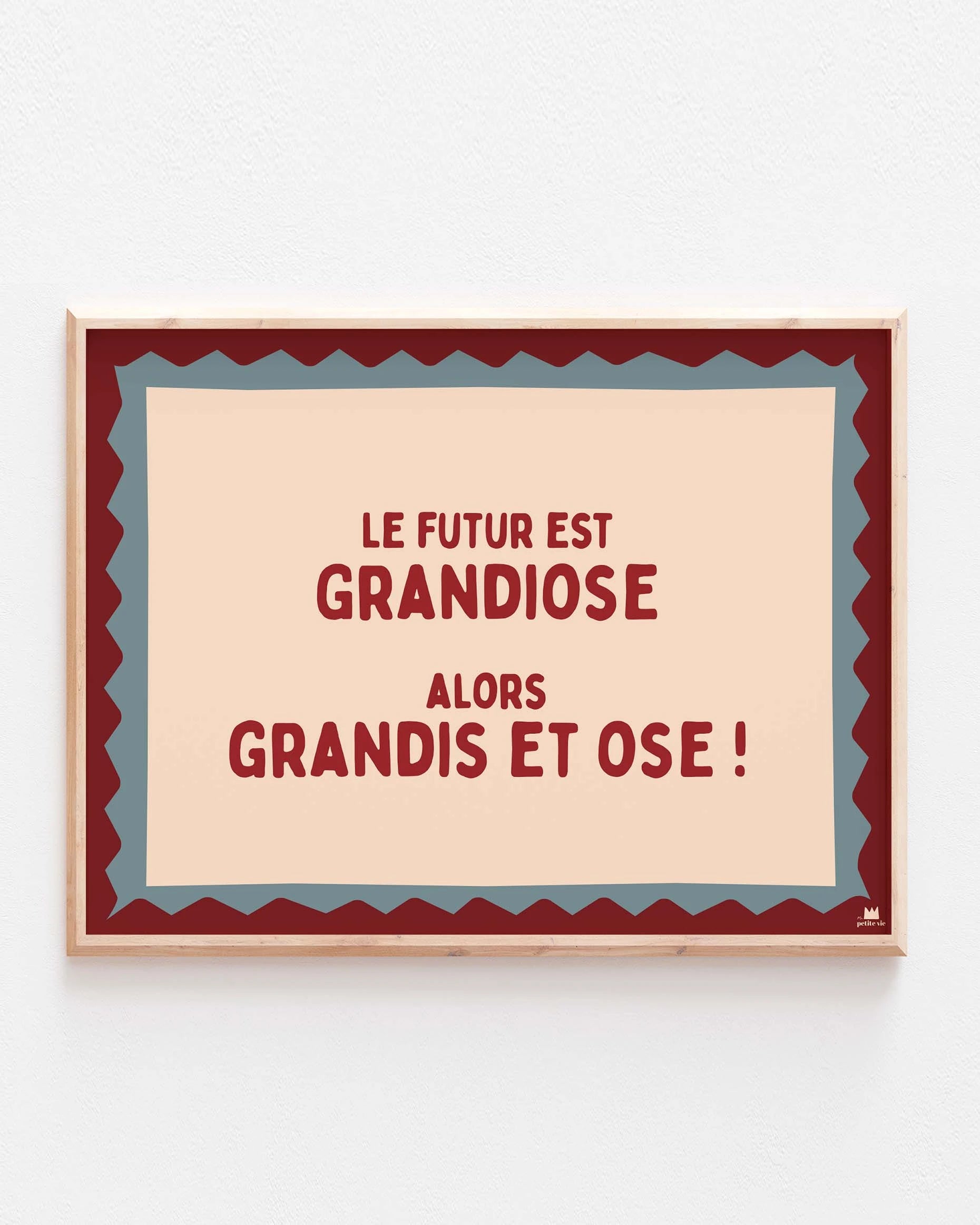 Affiche motivante pour enfants avec le texte « Grandiose alors grandis et ose » et un design coloré.
